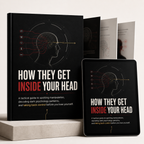 How They Get Inside Your Head